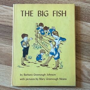 The Big Fish by Barbara Greenough Johnson - Yellow Cover
